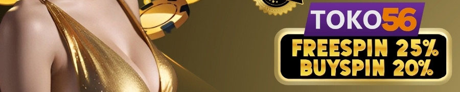 EVENT FREESPIN DAN BUYSPIN TOKO56